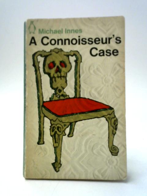 A Connoisseur's Case By Michael Innes