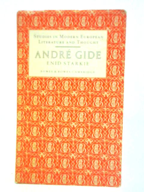 Andre Gide von Enid Starkie