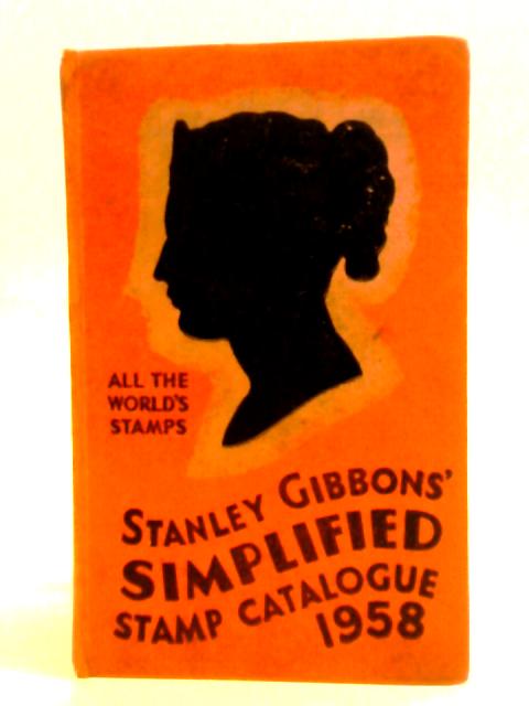 Stanley Gibbons' Simplified Stamp Catalogue, 1958 von Stanley Gibbons
