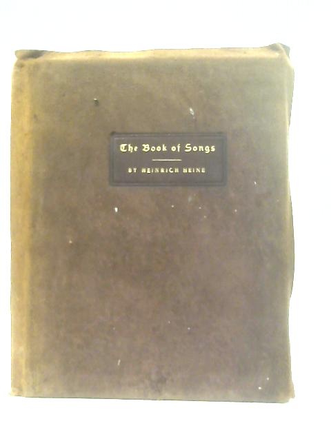 The Book of Songs By Heinrich Heine