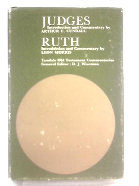 Judges and Ruth By D. J. Wiseman (ed.)