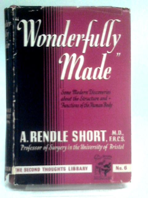 Wonderfully Made von A. Rendle Short