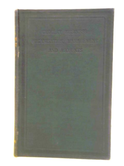 Grocery Business Organisation, Management and Accounts By C. L. T. Beeching J. Arthur Smart