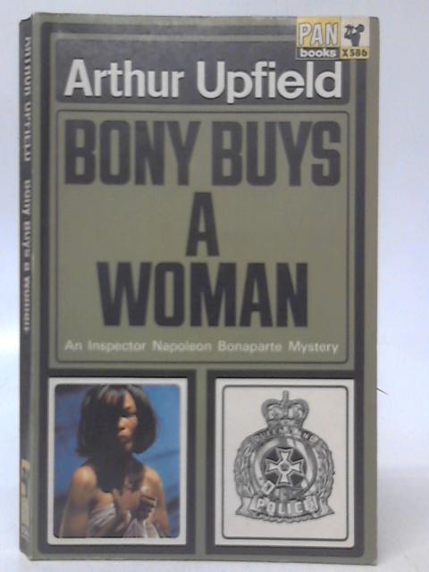 Bony Buys A Woman By Arthur Upfield