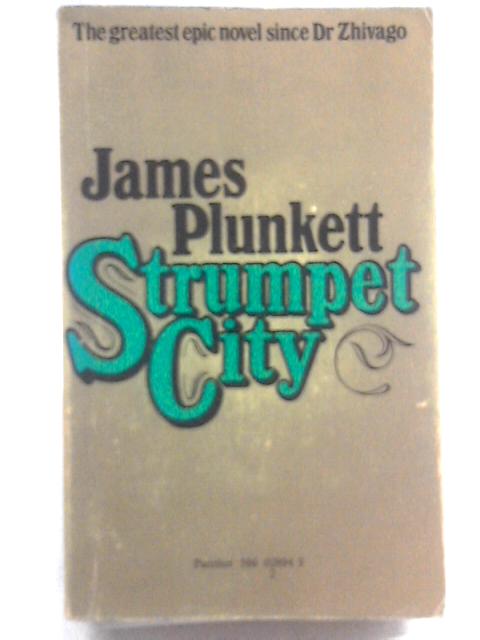 Strumpet City von James Plunkett