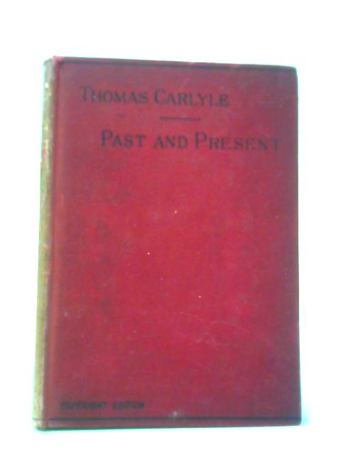 Past And Present von Thomas Carlyle