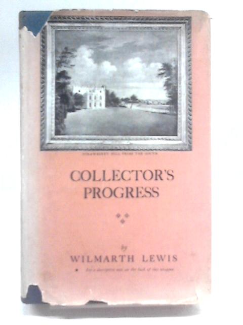 Collectors Progress von Wilmarth Lewis