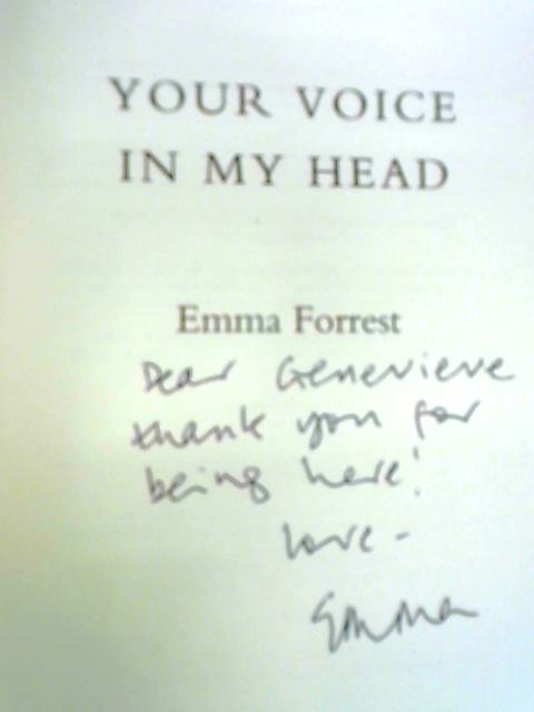 Your Voice in My Head By Emma Forrest