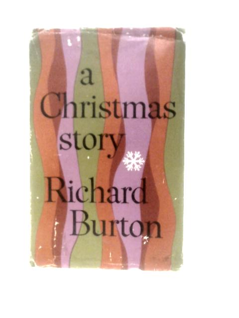 A Christmas Story von Richard Burton