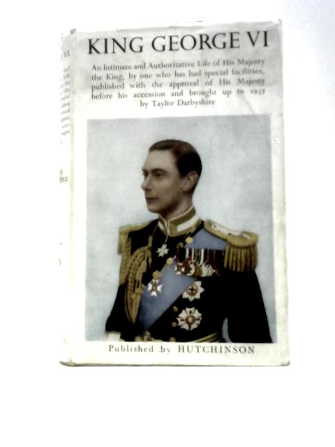 King George VI von Taylor Darbyshire