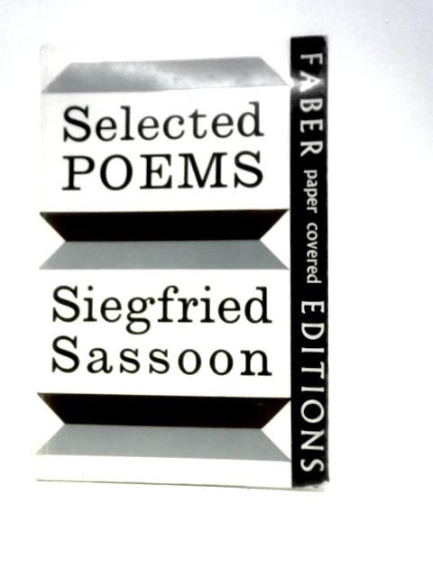 Selected Poems By Siegfried Sassoon