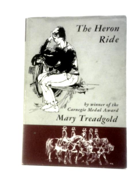 The Heron Ride By Mary Treadgold