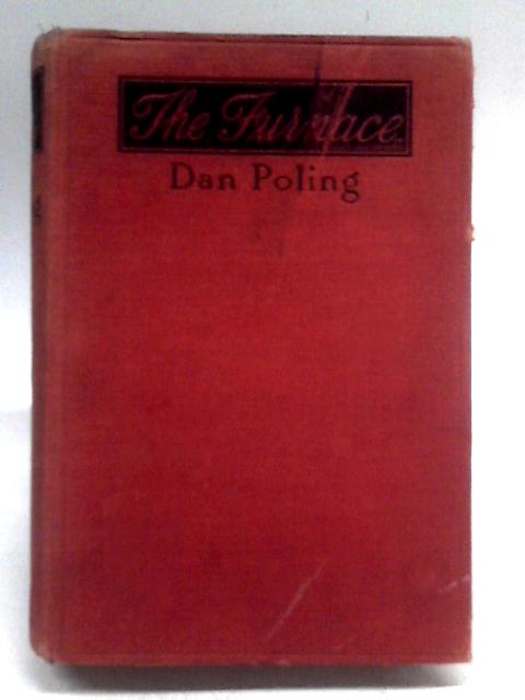 The Furnace von Dan Poling