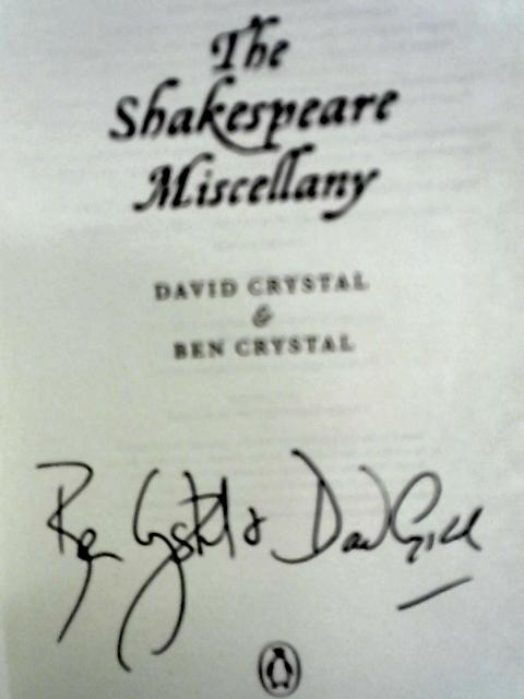 The Shakespeare Miscellany von David and Ben Crystal