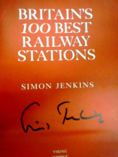 Britain's 100 Best Railway Stations von Simon Jenkins