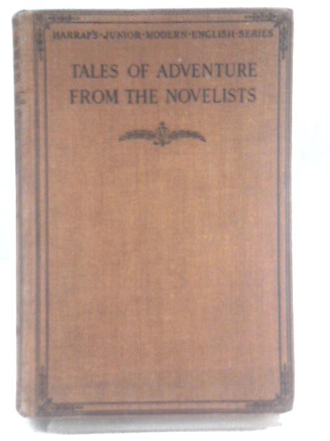 Tales of Adventure From the Novelists By Ronald Hook (Ed.)