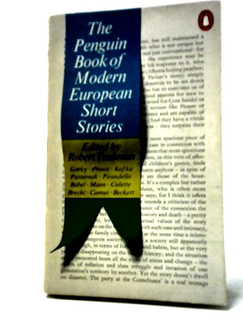 The Penguin Book of Modern European Short Stories By Robert Taubman
