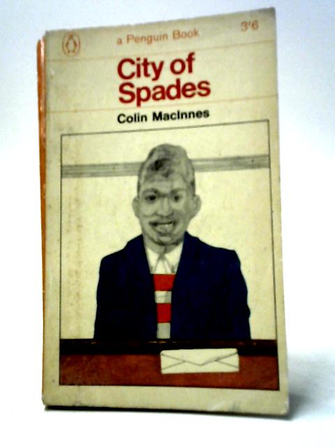 City of Spades By Colin MacInnes