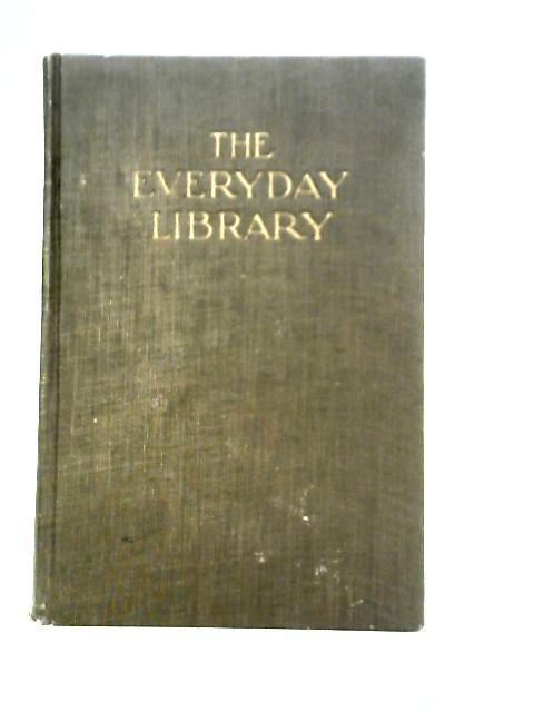 The Everyday Library for Young People, Volume V. Plays, Pictures and Poems By Various. Arthur Mee, Holland Thompson (ed)