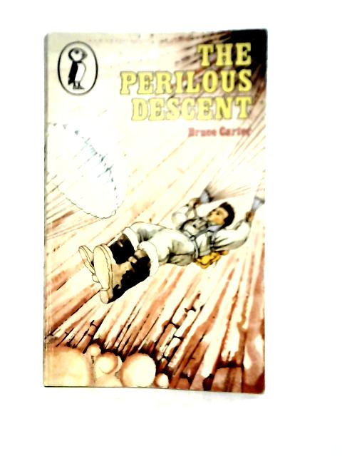 The Perilous Descent von Bruce Carter