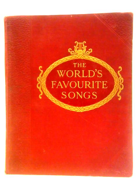 The World's Favourite Songs. Volume I. von Unstated