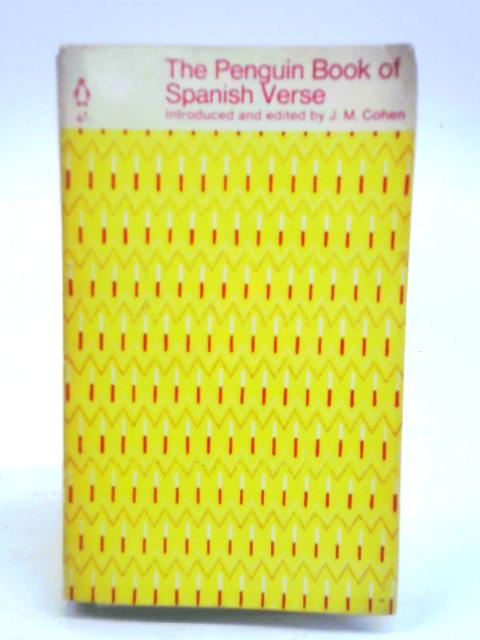 The Penguin Book of Spanish Verse By J. M. Cohen