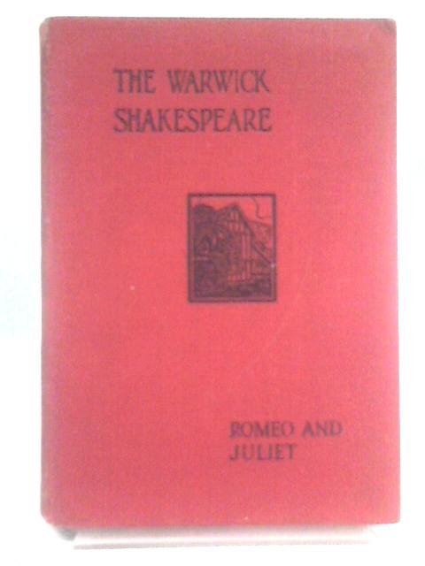 Romeo and Juliet (The Warwick Shakespeare) von William Shakespeare. J. E. Crofts (Ed)