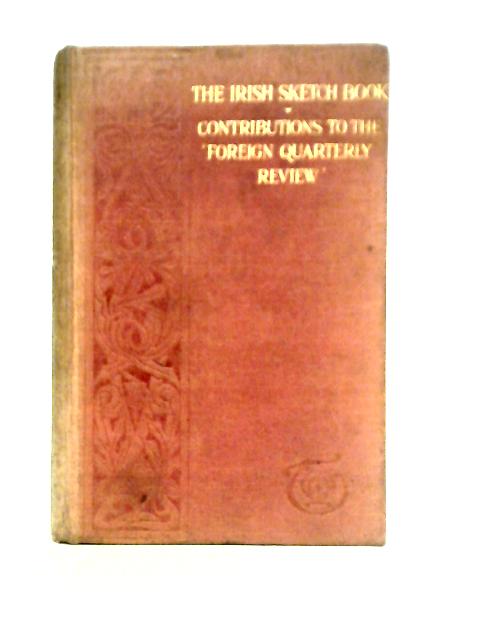 The Irish Sketch Book By William Makepeace Thackeray