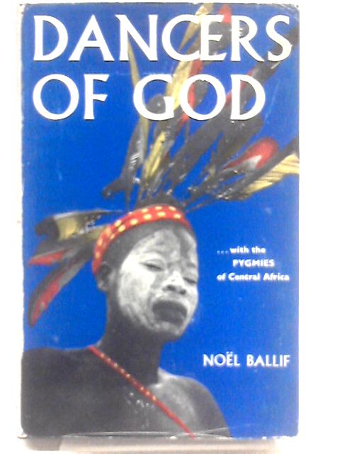 Dancers of God von Noel Ballif