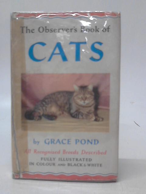 The Observers Book Of Cats By Grace Pond