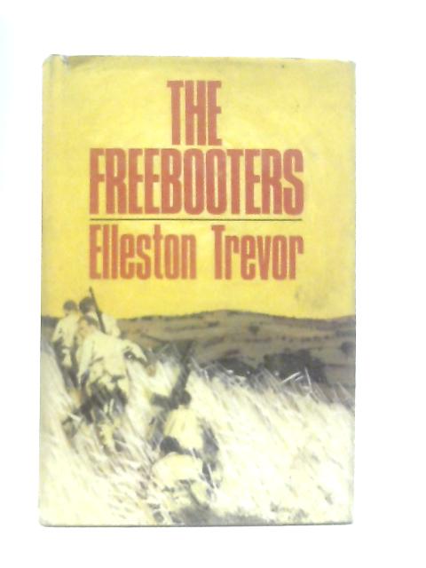 Freebooters By Elleston Trevor