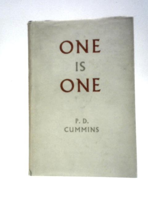 One Is One von P. D.Cummins