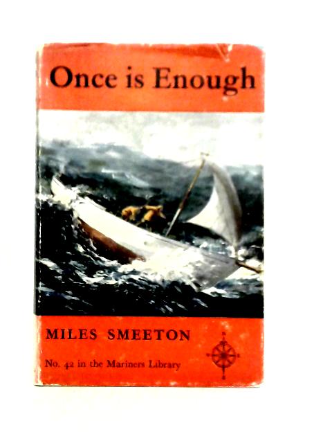 Once Is Enough von Miles Smeeton