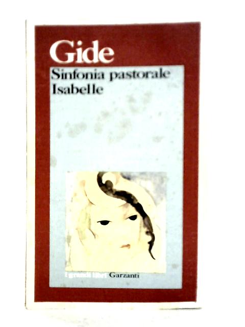 Sinfonia Pastorale - Isabelle By Andre Gide