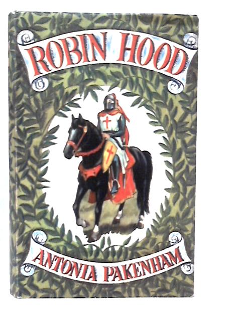 Robin Hood von Antonia Pakenham