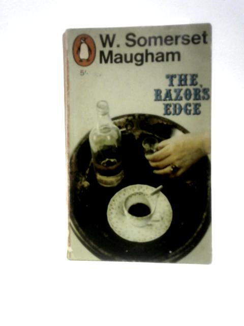 The Razor's Edge By W. Somerset Maugham