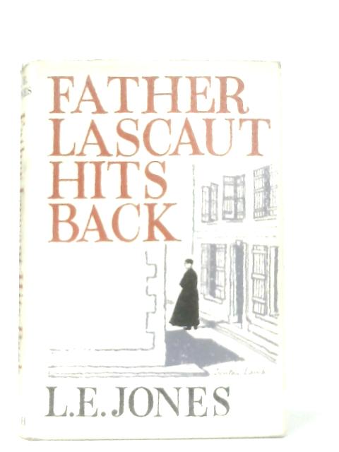 Father Lascaut Hits Back von L. E. Jones