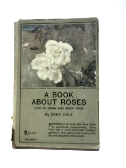 Book About Roses von S. Reynolds Hole