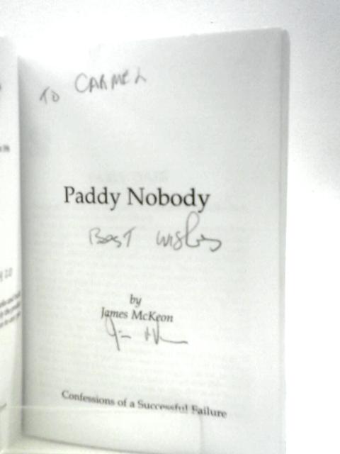 Paddy Nobody By James McKeon