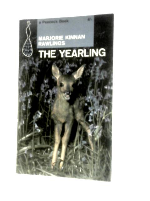 The Yearling (Peacock Books) By Marjorie Kinnan Rawlings