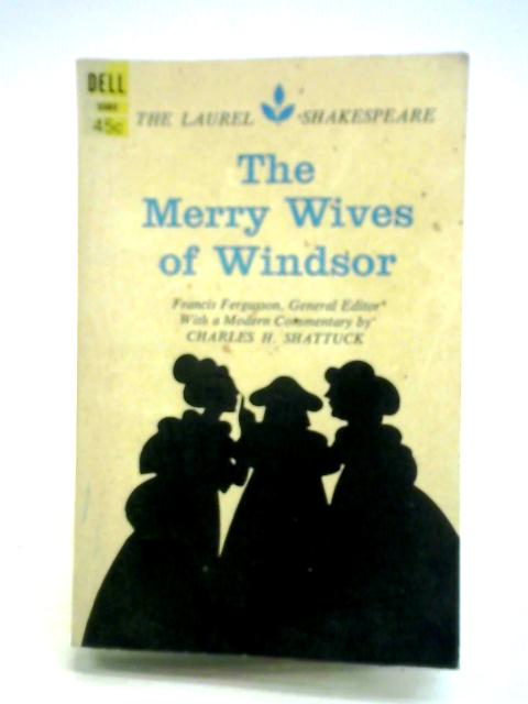 The Merry Wives of Windsor By William Shakespeare