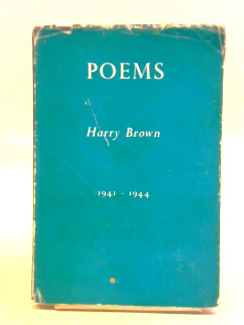 Poems By Harry Brown