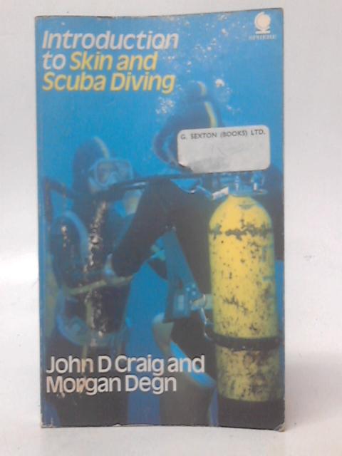 Introduction To Skin And Scuba Diving von John D. Craig