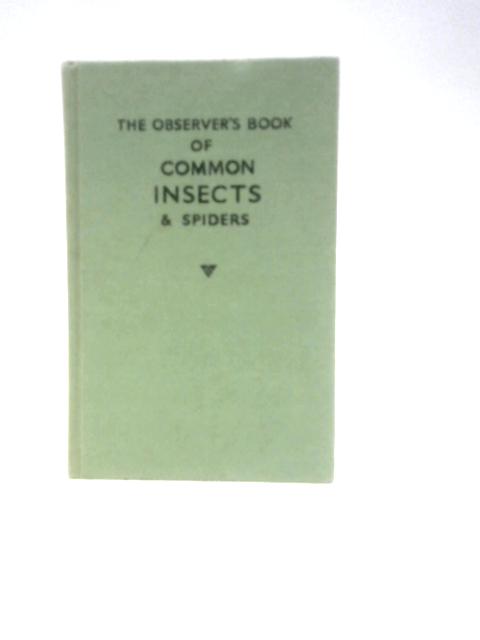 The Observer's Book Of Common Insects And Spiders Outlining All The British Orders By E.F. Linssen and L. Hugh Newman