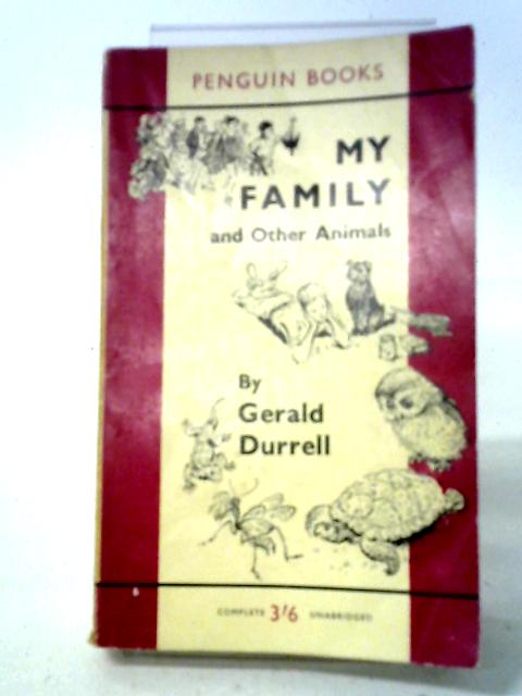 My Family and Other Animals von Gerald Durrell