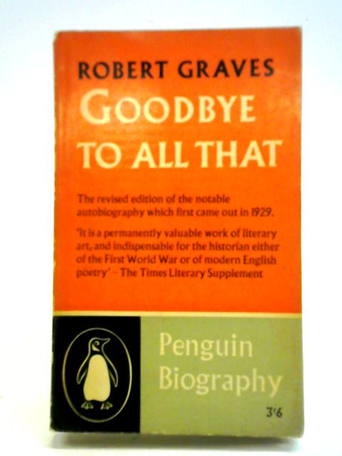 Goodbye to All That von Robert Graves