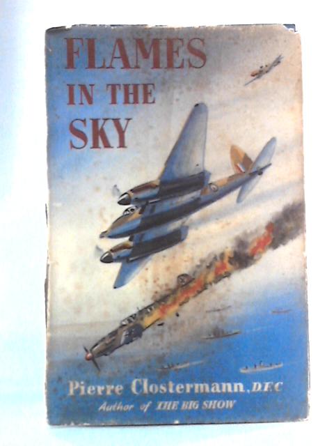 Flames in the Sky von Pierre Clostermann