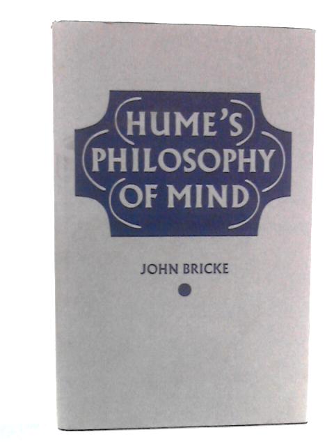 Hume's Philosophy of Mind von John Bricke