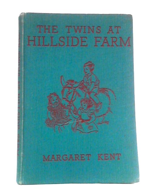 The Twins At Hillside Farm By Margaret Kent