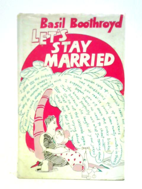 Let's Stay Married par Basil Boothroyd